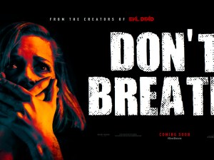 Don't Breathe Movie Review